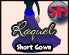[SH] Raquel Short Gown