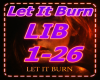 Let It Burn