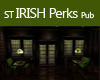ST Irish Perks Pub