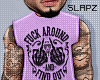 !!S Fk Around Lilac