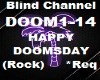 BLIND CHANNEL DOOMSDAY
