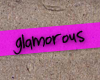 glamorous