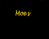 Moe's Sign