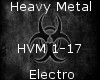 Heavy Metal -Electro-