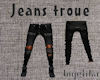 Jeans troues