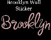 Brooklyn Wall Sticker