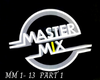 Mater Mix Part 1