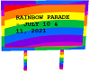 Rainbow parade sign