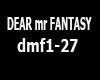 dear mr fantasy