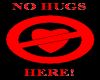 No Hugs