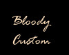 {CH}Bloody Gold Custom
