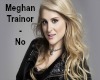 Meghan Trainor - No