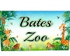 BATES ZOO SIGN