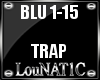 L| Blue Ruin #Trap