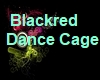 Blackred Dance Cage