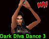 Dark Diva Dance 3