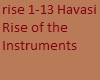 Havasi Rise Instruments