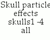 {LA} Skull particle fx