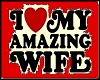 Love Your Amazing Wife