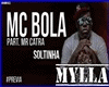 Soltinha-MCs Bola &Catra