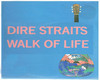 D Straits- Walk Of Life