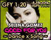 ! Selena - Good For You