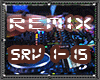 I will Service..RMX