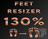 Foot Scaler 130% ♛