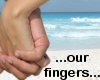 (MR) our fingers