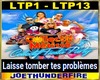 Laisse tomber problemes