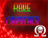 Crystal Magic Rave