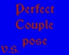 VS~ Perfect Couple Pose
