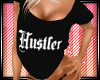 Sweet Hustler Shirt