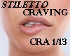 Stiletto - Craving