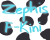 Zephis - F Kini