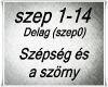 Szepseg es a szorny