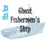 Fisherman's Ghost Ship