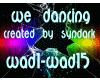 WE dancing created by me