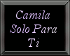 Camila, Solo Para Ti HD