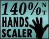 Hands Scaler 140% M/F