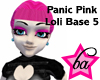 (BA) PanicPink LoliBase5