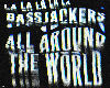 Bassjackers - lalalalala