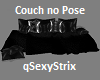 qSS! Couch No Pose