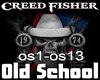 Old School-Creed Fisher