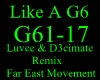 Like A G6 Remix