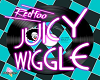 REDFOO - JUICY WIGGLE P2