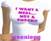 I want a meal not asnack