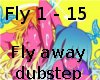 Fly Away (dubstep)