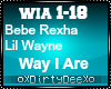 Bebe Rexha: Way I Are