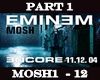 Eminem Mosh PART 1